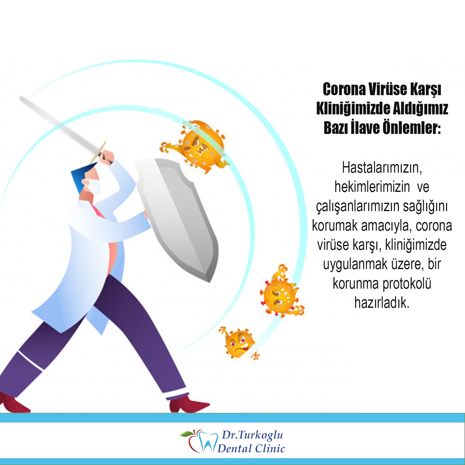Dr. Türkoğlu Covid-19 Önlemleri